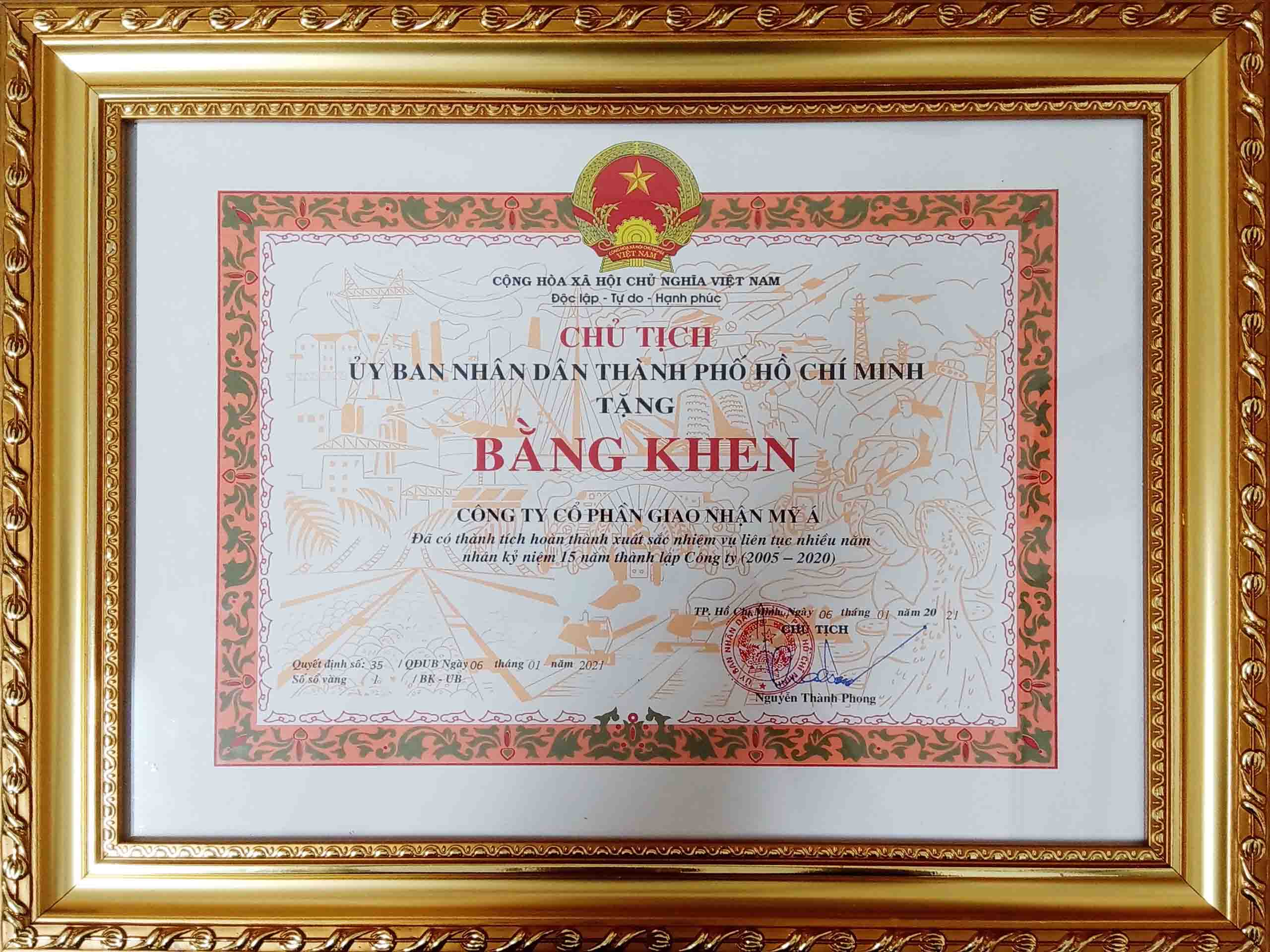 Bằng khen của Ủy Ban Nhân Dân Thành Phố đã có thành tích hoàn thành xuất sắc nhiệm vụ 2005-2020.