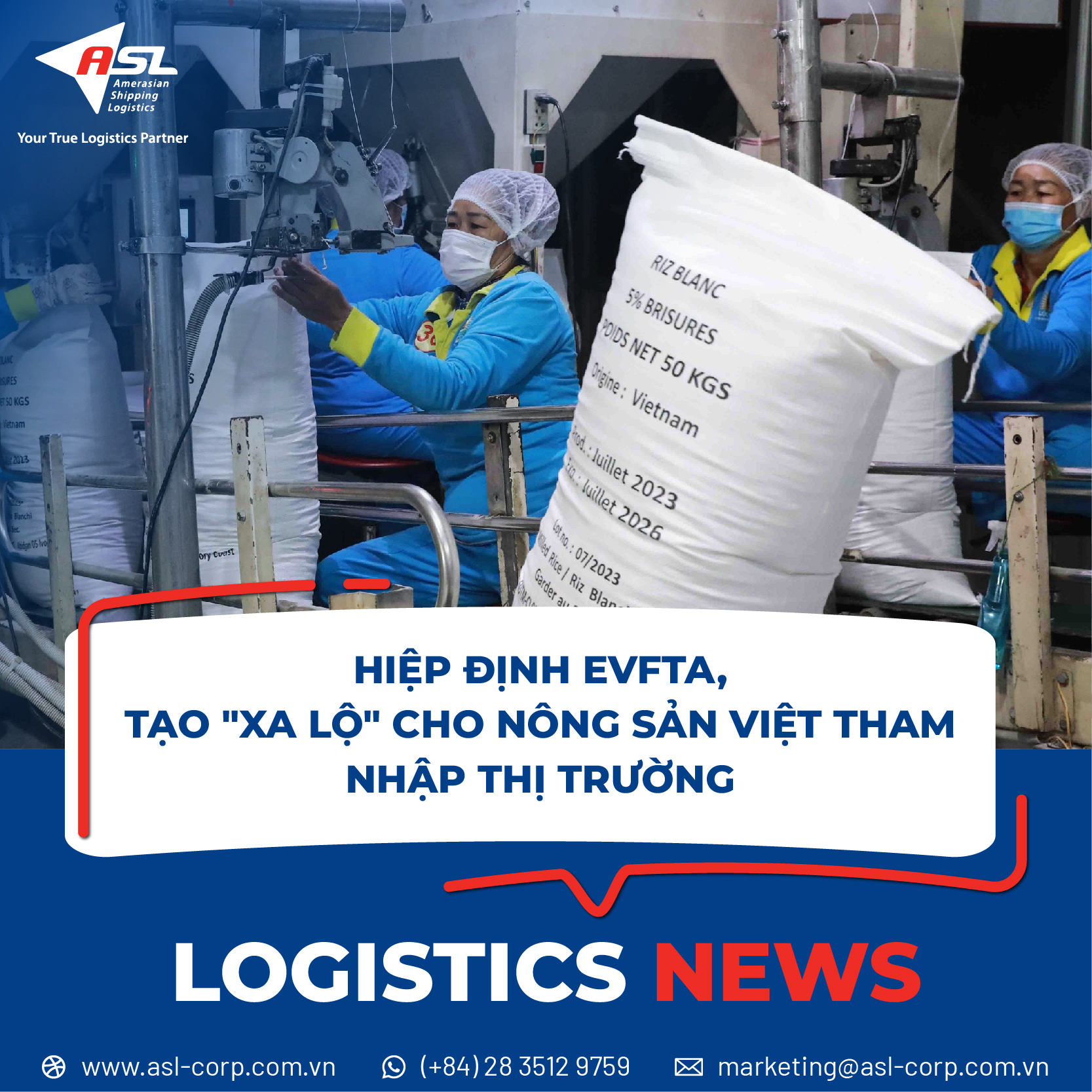 HIỆP ĐỊNH EVFTA, TẠO "XA LỘ" CHO NÔNG SẢN VIỆT THÂM NHẬP THỊ TRƯỜNG