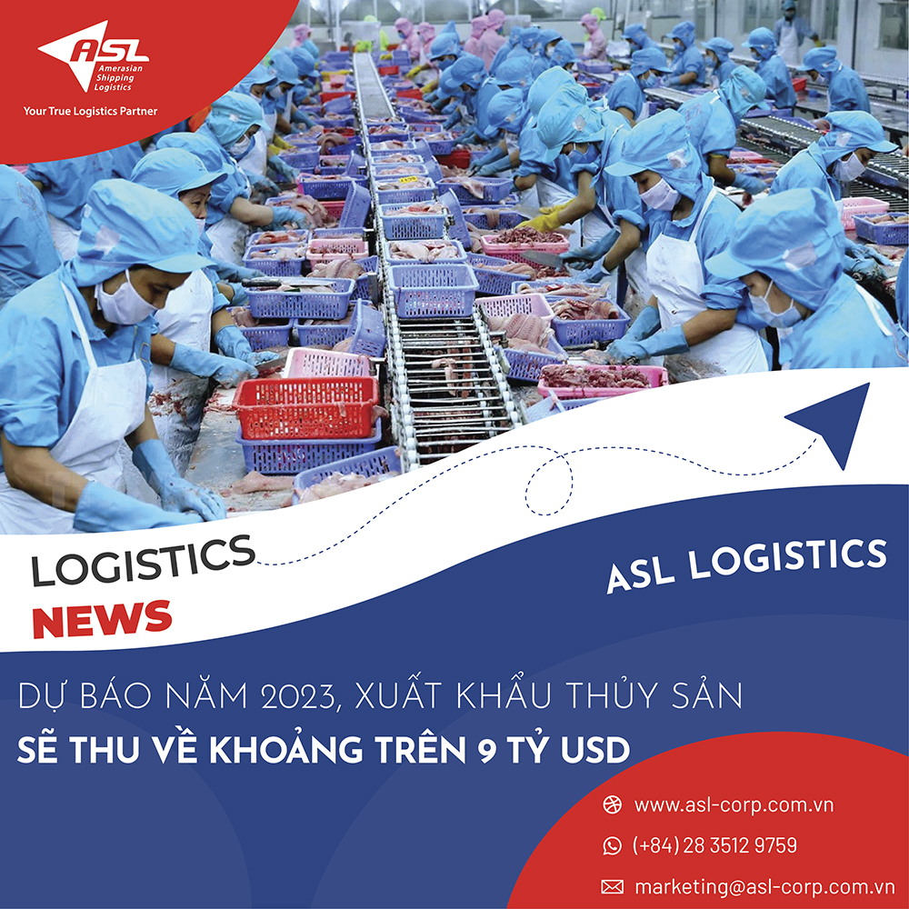 IT IS FORECASTED THAT IN 2023, SEAFOOD EXPORTS WILL EARN OVER 9 BILLION USD
