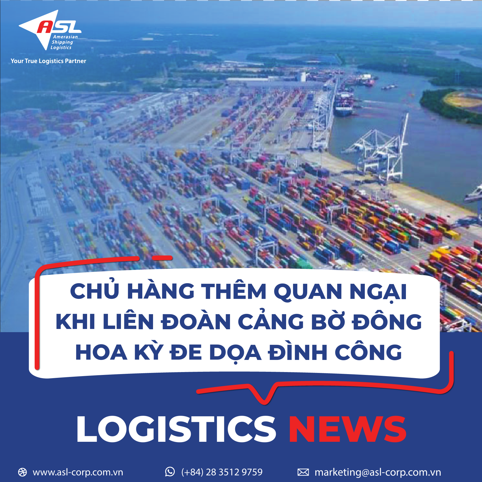 CHỦ HÀNG THÊM QUAN NGẠI KHI LIÊN ĐOÀN CẢNG BỜ ĐÔNG HOA KỲ ĐE DỌA ĐÌNH CÔNG