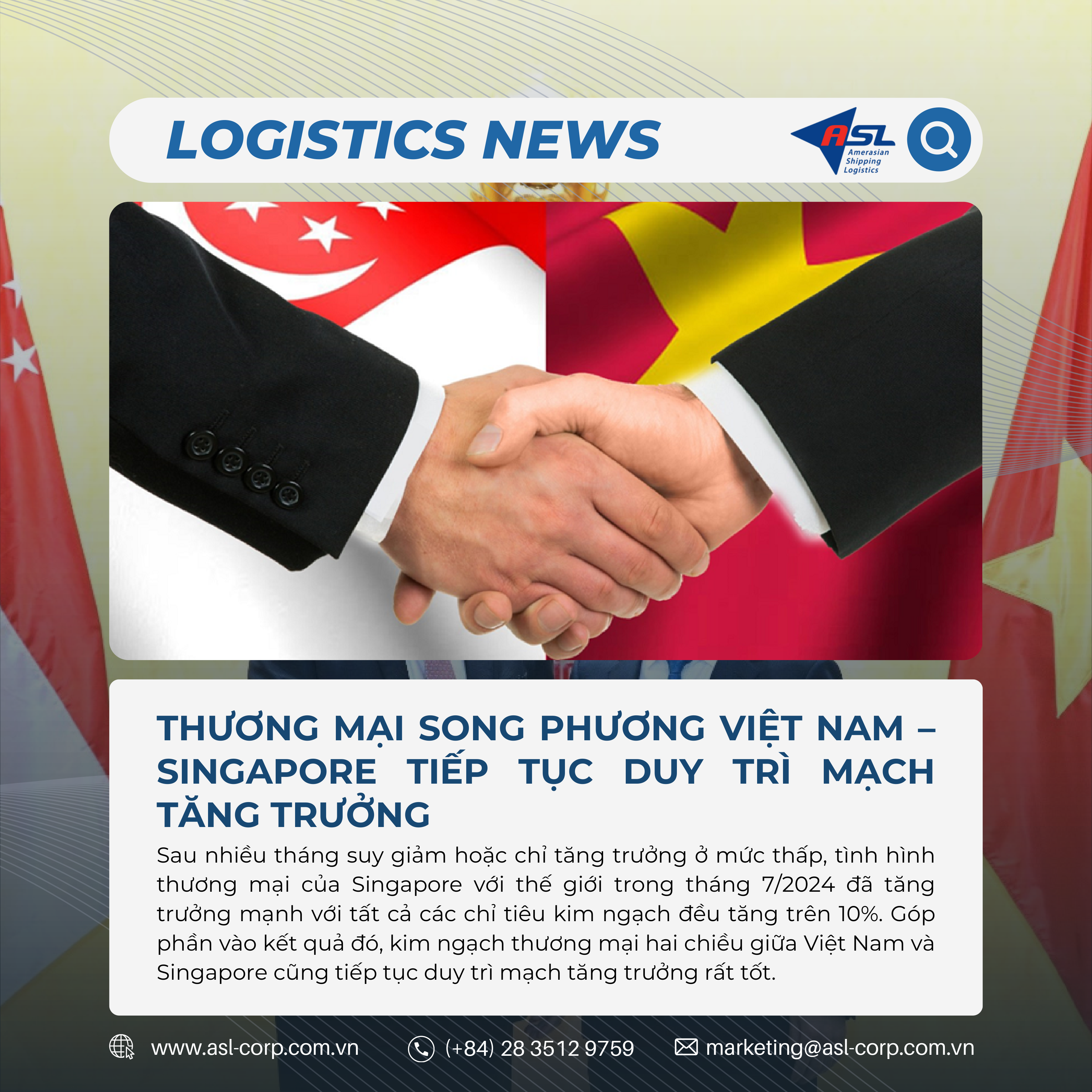 THƯƠNG MẠI SONG PHƯƠNG VIỆT NAM - SINGAPORE TIẾP TỤC DUY TRÌ MẠCH TĂNG TRƯỞNG