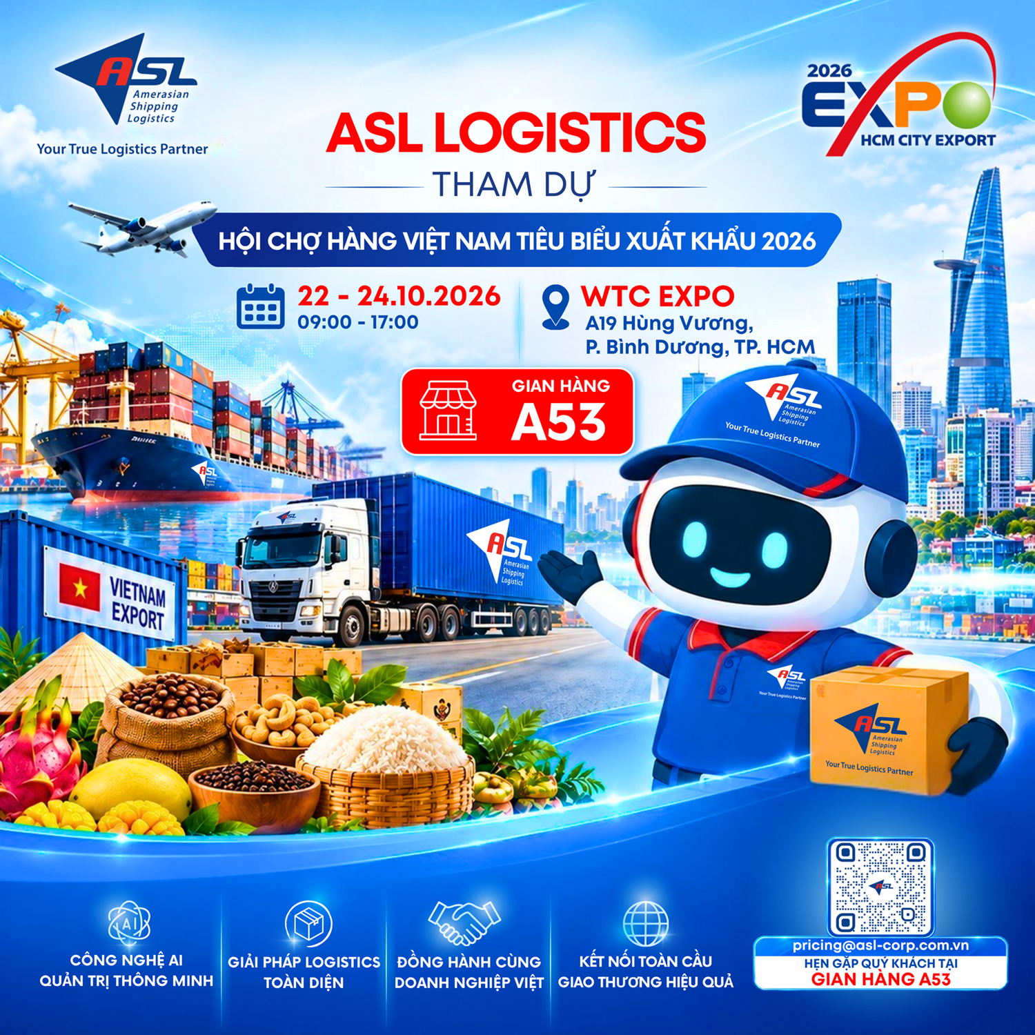 ĐƯA HÀNG VIỆT VƯƠN XA - KẾT NỐI CƠ HỘI XUẤT KHẨU CÙNG ASL LOGISTICS TẠI HCMC EXPORT 2026!