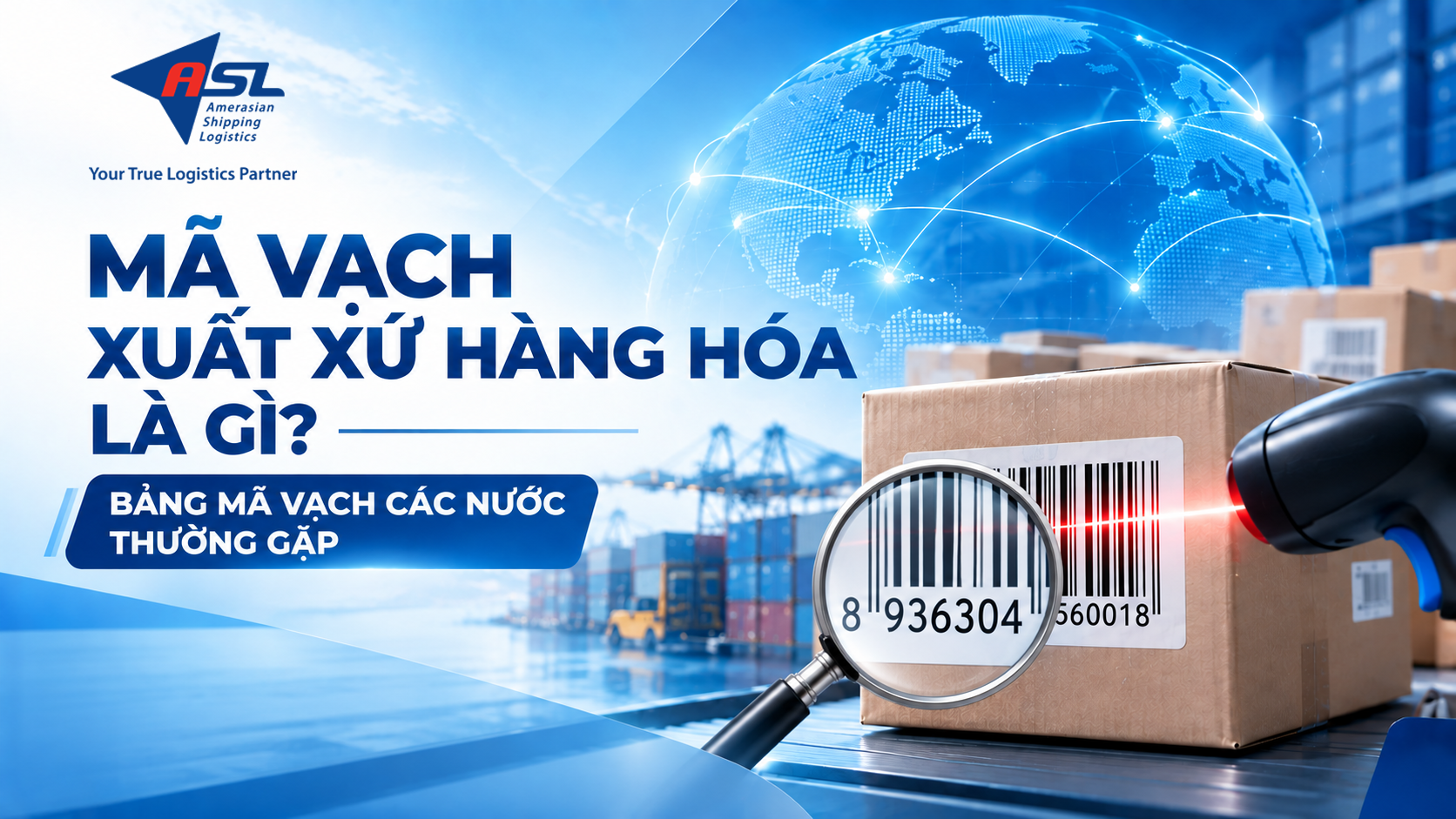 HIỂU ĐÚNG VỀ MÃ VẠCH HÀNG HÓA VÀ BẢNG MÃ VẠCH CÁC QUỐC GIA 