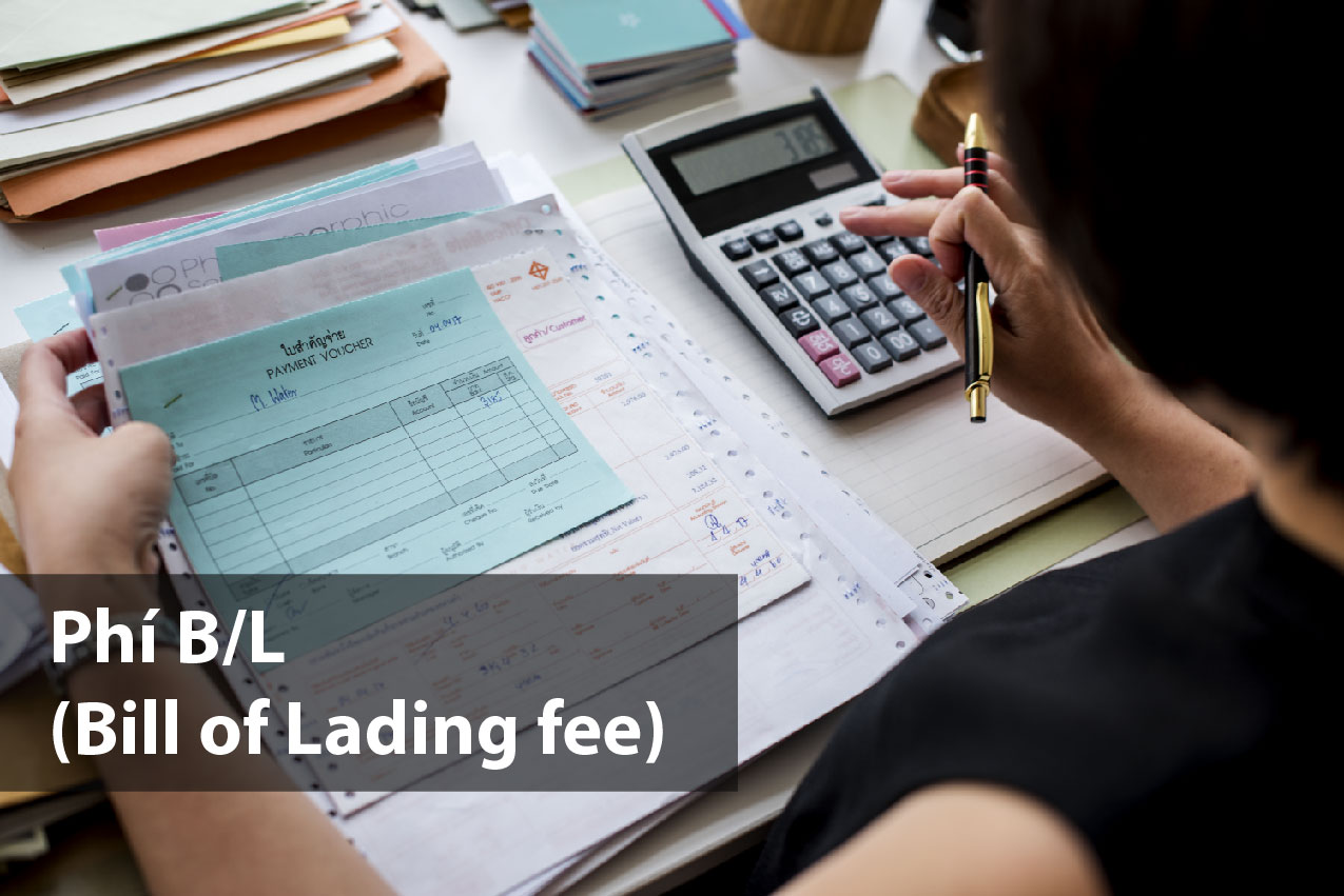 Amendment Fee – Phí Sửa Đổi Vận Đơn (B/L) Là Gì? 